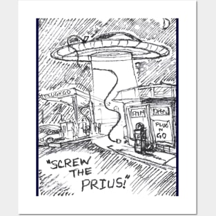 Aliens for Life Series Screw the Prius Posters and Art